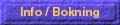 Inforation / Bokning